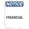 Signmission OSHA Notice, 7" Height, Financial Sign, 7" X 5", Portrait OS-NS-D-57-V-12510 - alternate 1